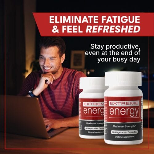 eliminate fatigue extreme energy